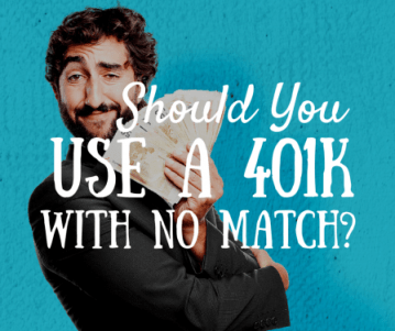 should_you_invest_in_a_401k_with_no_matching